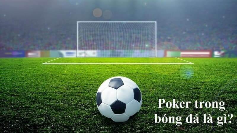 poker-trong-bong-da