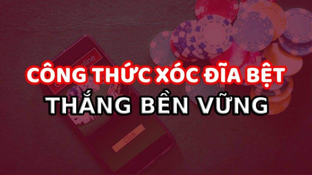 công thức đánh xóc đĩa online luôn thắng