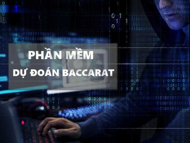 phần mềm sự đoán baccarat