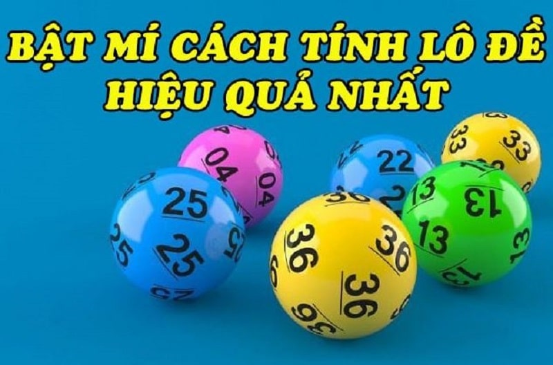 cách tính lô đề hiệu quả