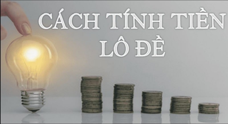 tính tiền lô đề